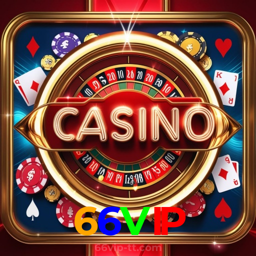 66VIP:Jogue roleta, blackjack e aposte no futebol online, tudo em um só lugar!