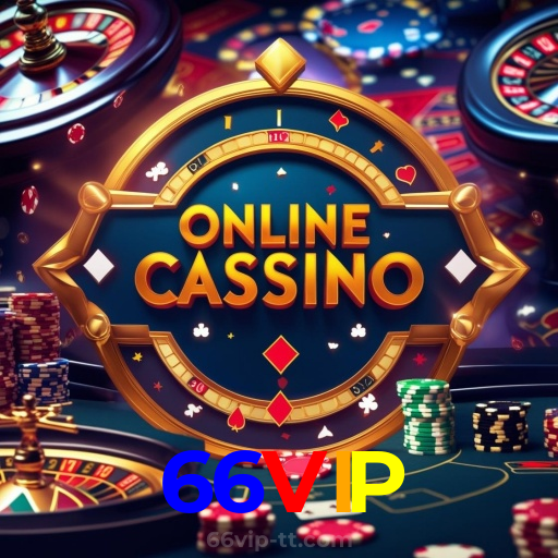 66VIP:Os jackpots estão esperando por você! Entre no jogo e faça história!