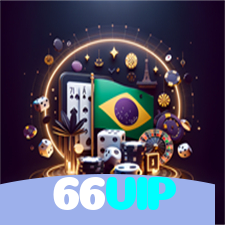 66VIP：A diversão nunca para! Entre no nosso cassino e jogue os melhores jogos!