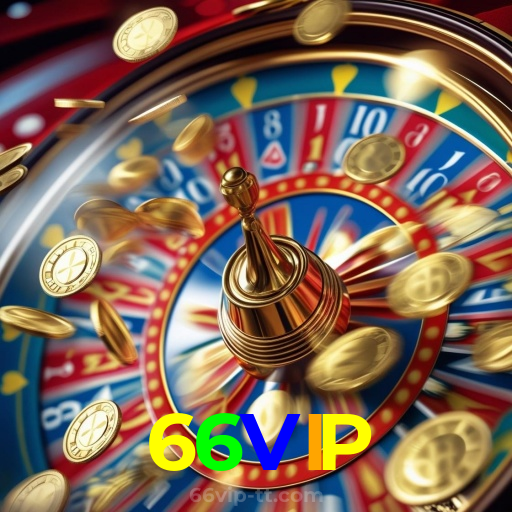 66VIP:A emoção das slots te espera! Aposte agora e ganhe!