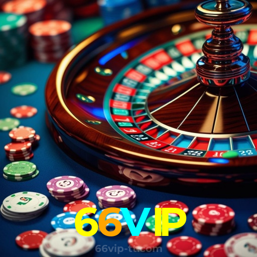 66VIP：O cassino online mais confiável para você apostar no futebol e jogar poker!